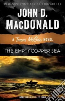 The Empty Copper Sea libro in lingua di MacDonald John D., Child Lee (INT)