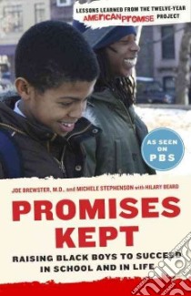 Promises Kept libro in lingua di Brewster Joe M.D., Stephenson Michele, Beard Hilary