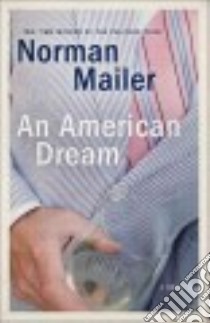 An American Dream libro in lingua di Mailer Norman