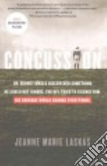 Concussion libro in lingua di Laskas Jeanne Marie