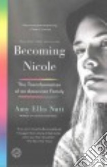 Becoming Nicole libro in lingua di Nutt Amy Ellis