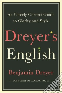 Dreyer's English libro in lingua di Dreyer Benjamin