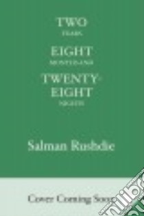 Two Years Eight Months and Twenty-eight Nights libro in lingua di Rushdie Salman