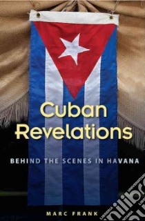 Cuban Revelations libro in lingua di Frank Marc