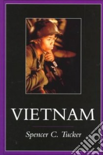 Vietnam libro in lingua di Tucker Spencer C.