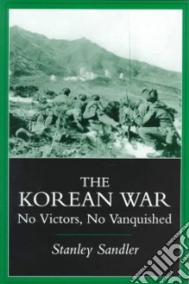 The Korean War libro in lingua di Sandler Stanley