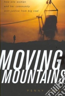 Moving Mountains libro in lingua di Loeb Penny