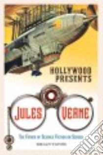 Hollywood Presents Jules Verne libro in lingua di Taves Brian