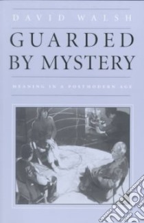 Guarded by Mystery libro in lingua di Walsh David