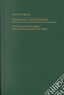 Personal Catholicism libro in lingua di Moleski Martin X.