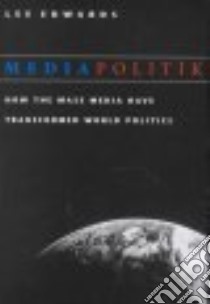 Mediapolitik libro in lingua di Edwards Lee