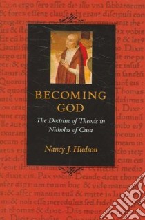 Becoming God libro in lingua di Hudson Nancy J.