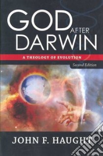 God After Darwin libro in lingua di Haught John F.