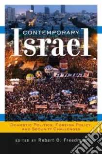 Contemporary Israel libro in lingua di Freedman Robert (EDT)
