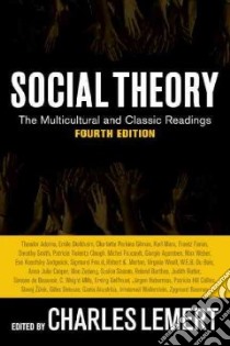 Social Theory libro in lingua di Lemert Charles