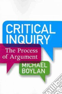 Critical Inquiry libro in lingua di Boylan Michael
