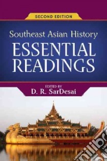 Southeast Asian History libro in lingua di Sardesai D. R. (EDT)