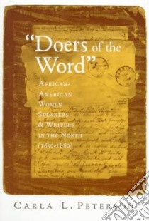 Doers of the Word libro in lingua di Peterson Carla L.