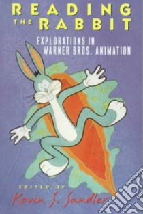 Reading the Rabbit libro in lingua di Sandler Kevin S. (EDT)