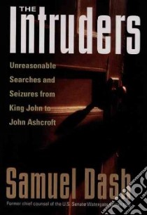 The Intruders libro in lingua di Dash Samuel
