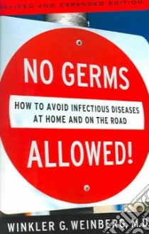 No Germs Allowed! libro in lingua di Weinberg Winkler G.
