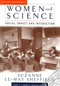 Women And Science libro in lingua di Sheffield Suzanne Le-May