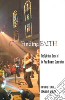 Finding Faith libro in lingua di Flory Richard, Miller Donald E.