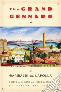 The Grand Gennaro libro in lingua di Lapolla Garibaldi M., Belluscio Steven J. (EDT)