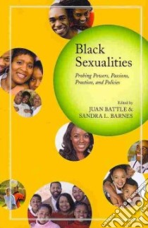 Black Sexualities libro in lingua di Battle Juan (EDT), Barnes Sandra L. (EDT)