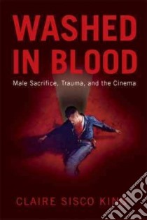 Washed in Blood libro in lingua di King Claire Sisco
