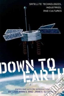 Down to Earth libro in lingua di Parks Lisa (EDT), Schwoch James (EDT)