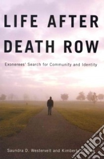 Life After Death Row libro in lingua di Westervelt Saundra D., Cook Kimberly J.