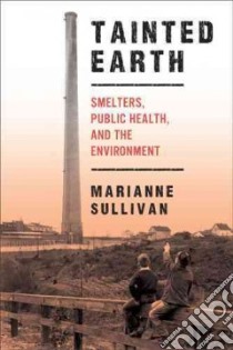 Tainted Earth libro in lingua di Sullivan Marianne