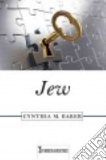 Jew libro in lingua di Baker Cynthia M.