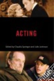 Acting libro in lingua di Springer Claudia (EDT), Levinson Julie (EDT)