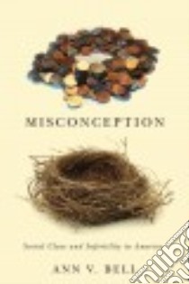 Misconception libro in lingua di Bell Ann V.