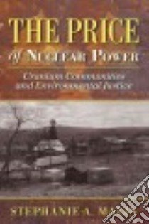 The Price of Nuclear Power libro in lingua di Malin Stephanie