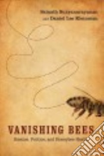 Vanishing Bees libro in lingua di Suryanarayanan Sainath, Kleinman Daniel Lee