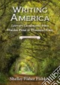 Writing America libro in lingua di Fishkin Shelley Fisher