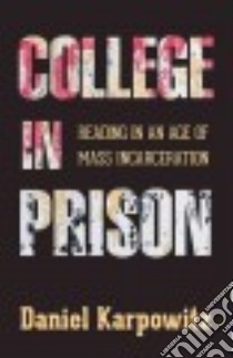 College in Prison libro in lingua di Karpowitz Daniel
