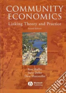 Community Economics libro in lingua di Shaffer Ron, Deller Steven C., Marcouiller Dave
