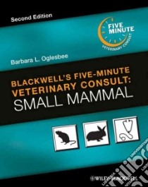 Blackwell's Five-Minute Veterinary Consult libro in lingua di Oglesbee Barbara L. (EDT)