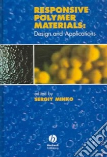 Responsive Polymer Materials libro in lingua di Minko Sergiy (EDT)