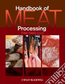 Handbook of Meat Processing libro in lingua di Toldra Fidel (EDT)