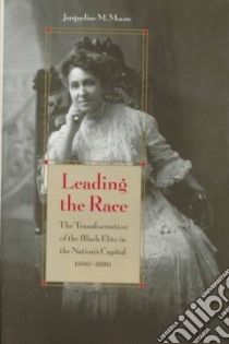 Leading the Race libro in lingua di Moore Jacqueline M.