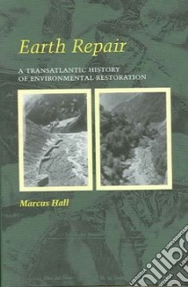 Earth Repair libro in lingua di Hall Marcus