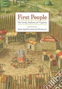 First People libro in lingua di Egloff Keith, Woodward Deborah