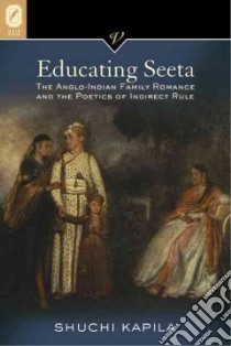 Educating Seeta libro in lingua di Kapila Shuchi