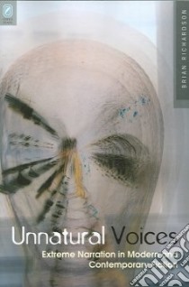 Unnatural Voices libro in lingua di Richardson Brian