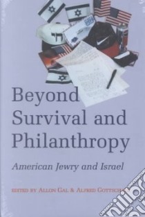 Beyond Survival and Philanthropy libro in lingua di Gal Allon (EDT), Gottschalk Alfred (EDT)